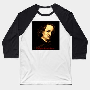 Charles Baudelaire Baseball T-Shirt